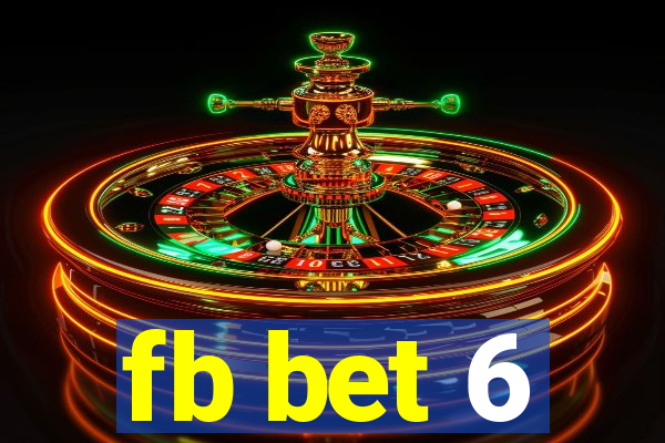 fb bet 6